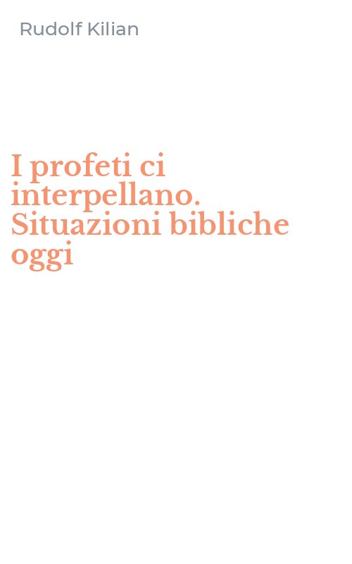 I profeti ci interpellano. Situazioni bibliche oggi
