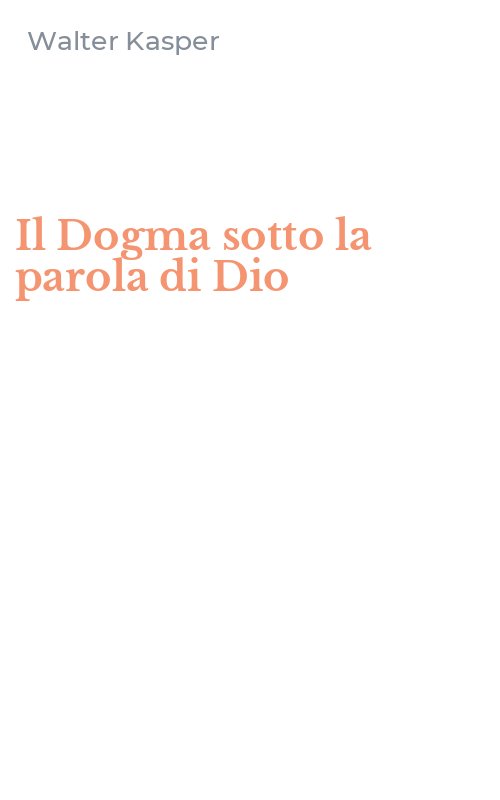 Il Dogma sotto la parola di Dio