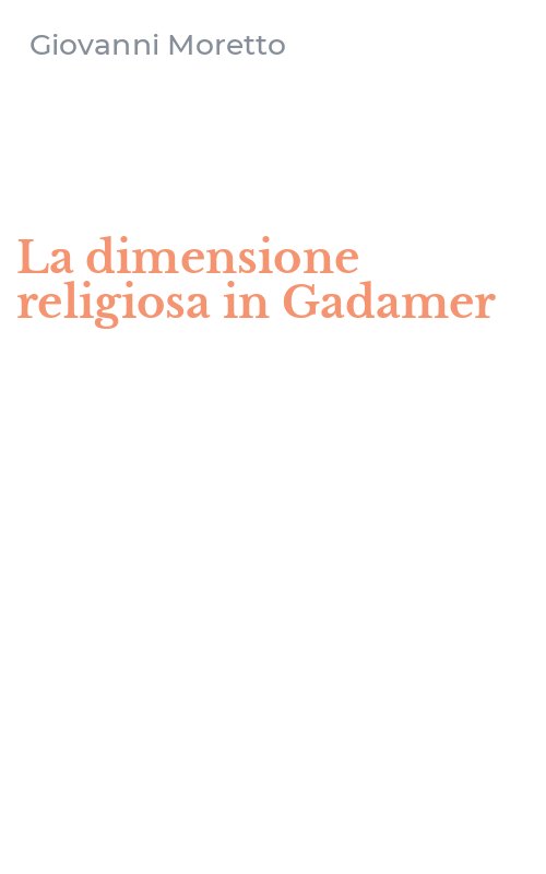 La dimensione religiosa in Gadamer
