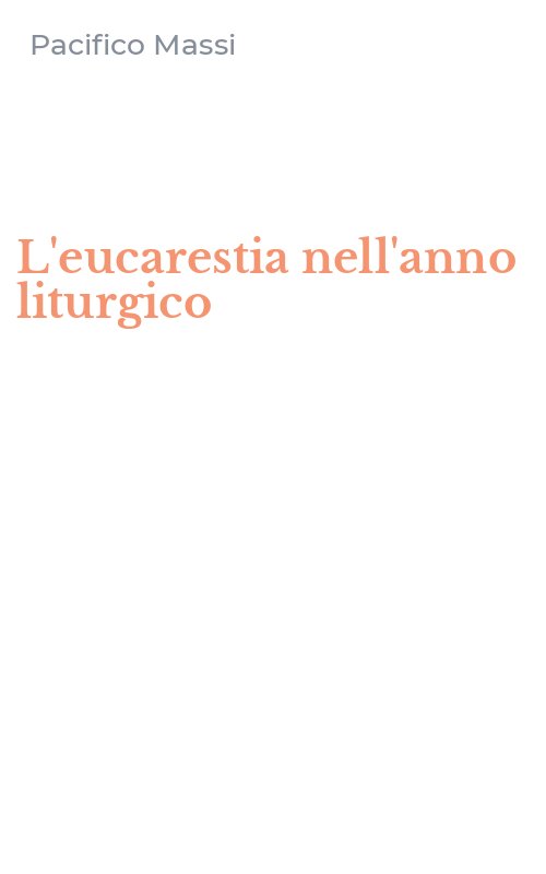 L'eucarestia nell'anno liturgico