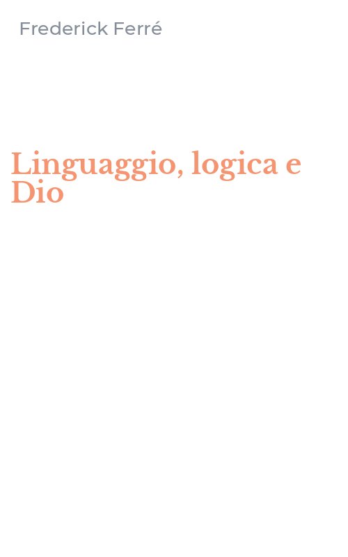Linguaggio, logica e Dio
