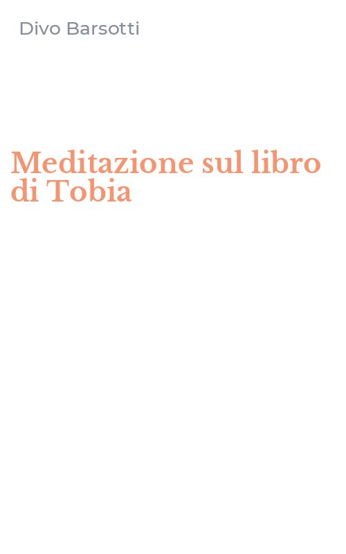 Meditazione sul libro di Tobia
