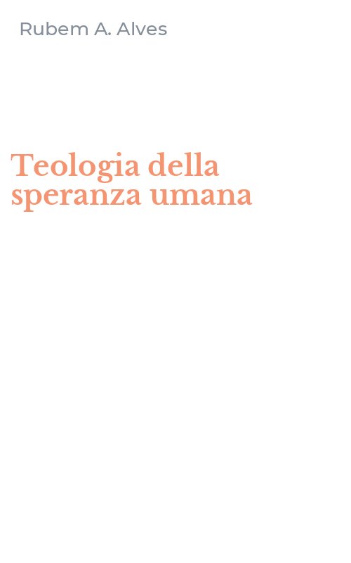 Teologia della speranza umana