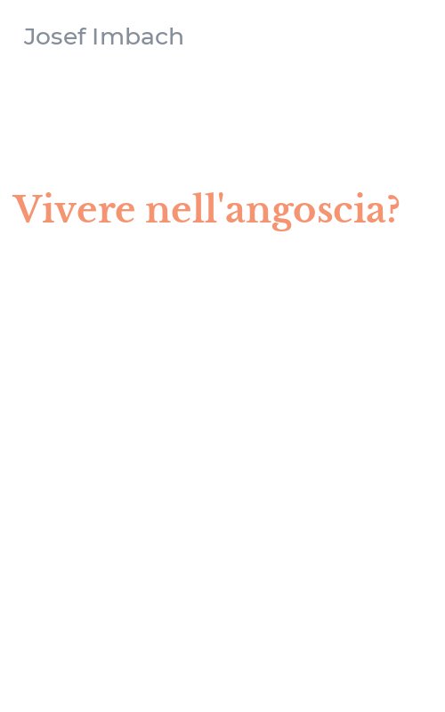 Vivere nell'angoscia?