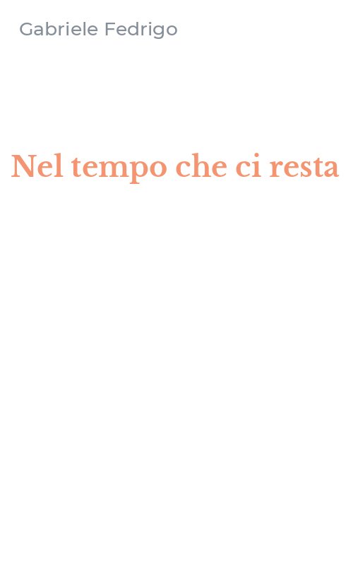 Nel tempo che ci resta