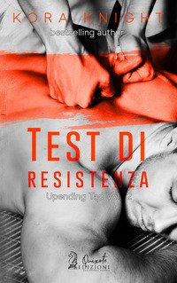 Test di resistenza. Upending tad