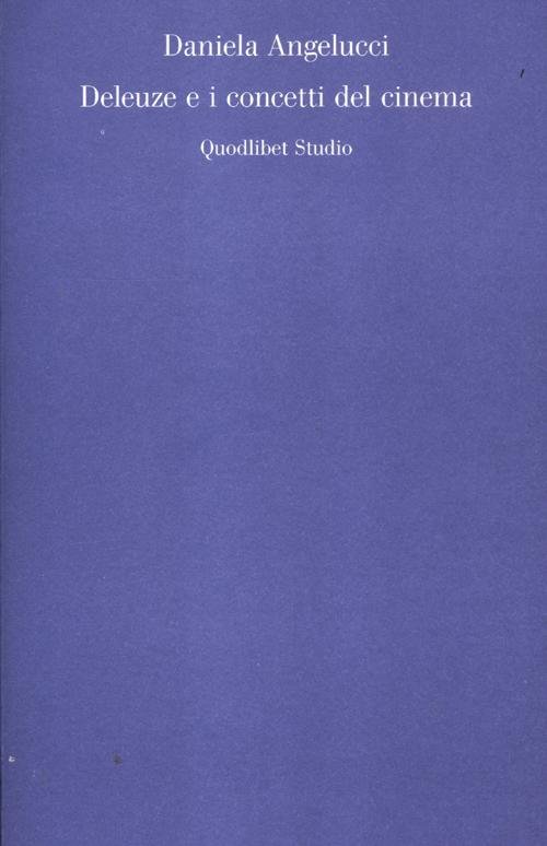 Deleuze e i concetti del cinema