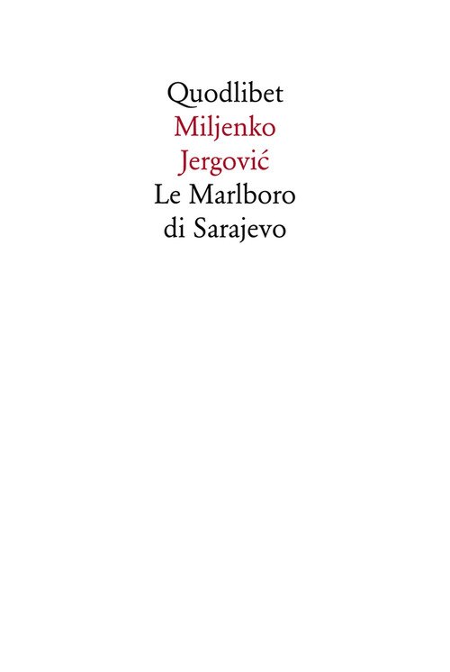 Le Marlboro di Sarajevo