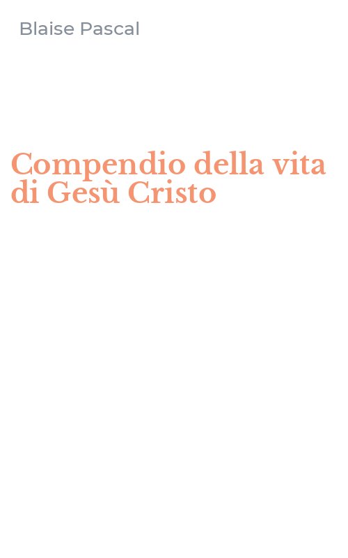 Compendio della vita di Gesù Cristo