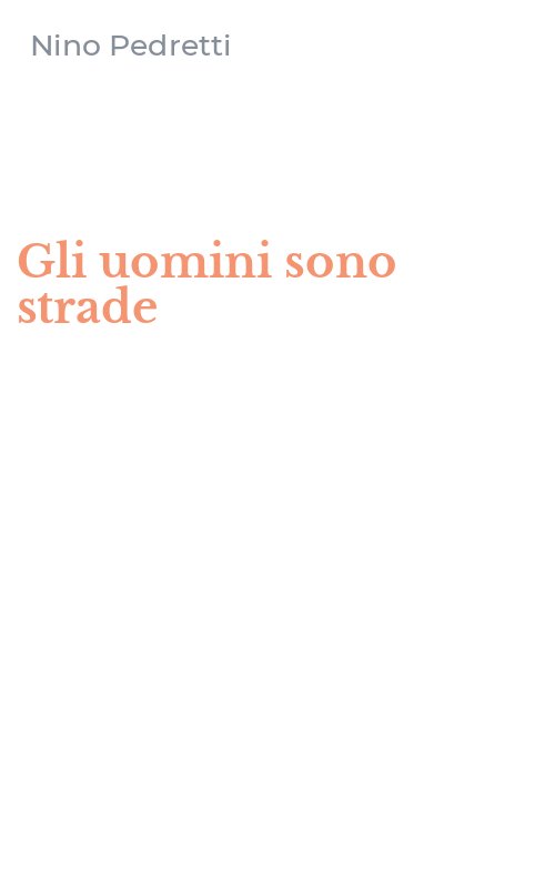 Gli uomini sono strade