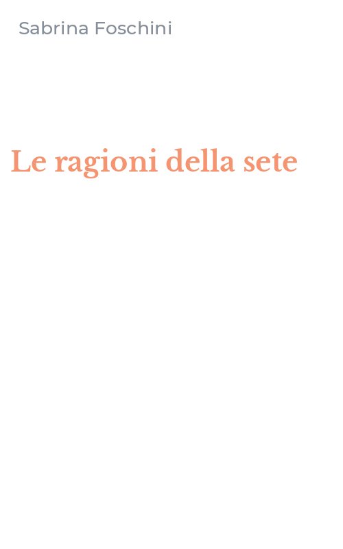 Le ragioni della sete
