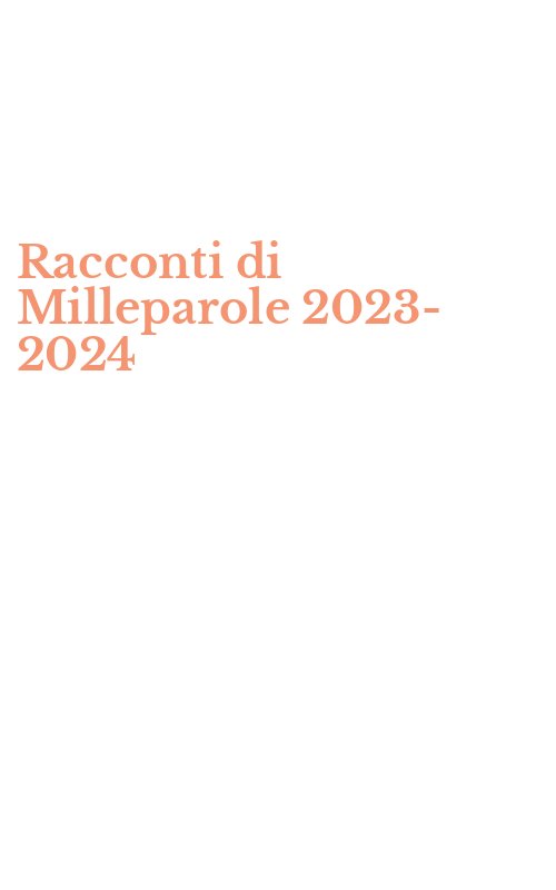 Racconti di Milleparole 2023-2024