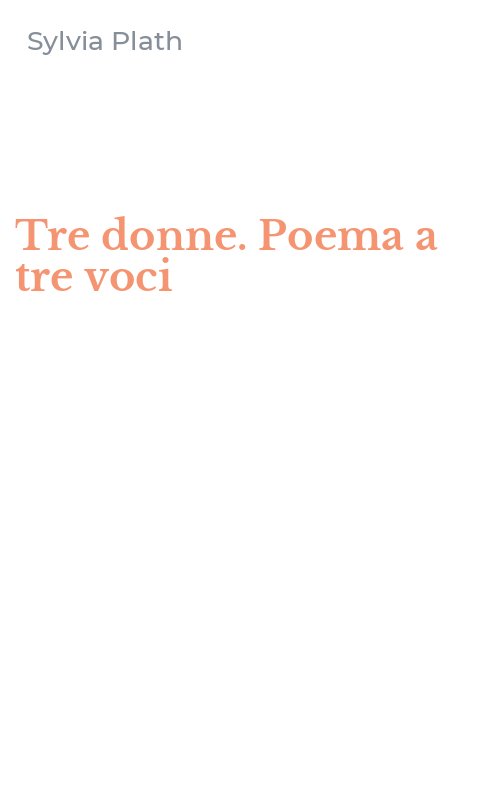 Tre donne. Poema a tre voci