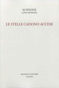 Le stelle cadono accese