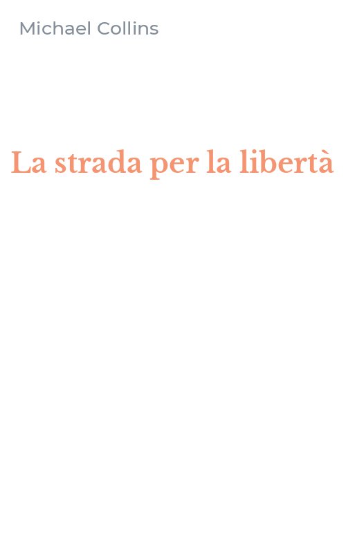 La strada per la libertà