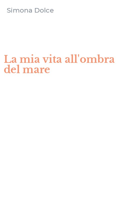 La mia vita all'ombra del mare