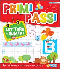 Lettere e numeri. Primi passi