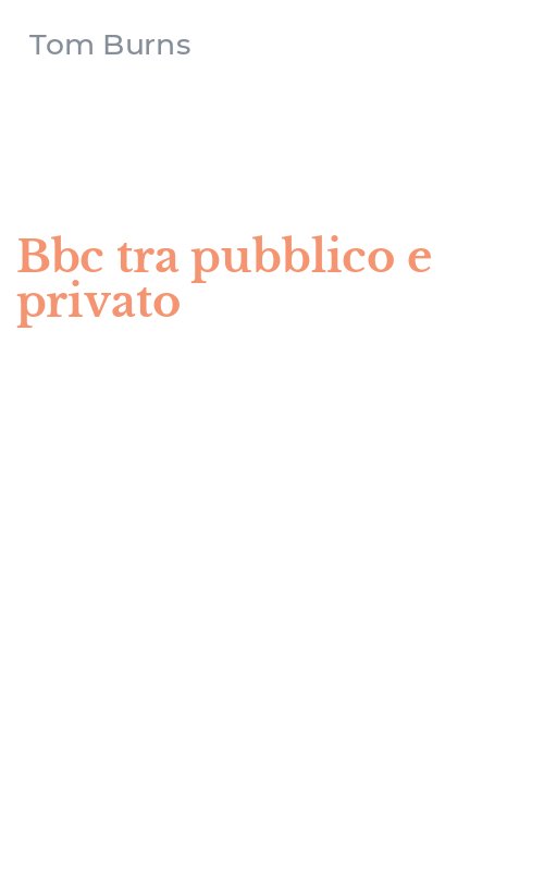 Bbc tra pubblico e privato