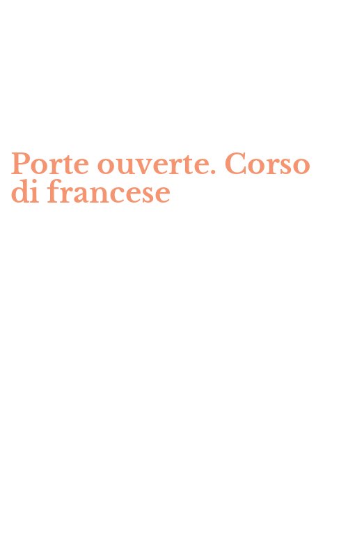 Porte ouverte. Corso di francese