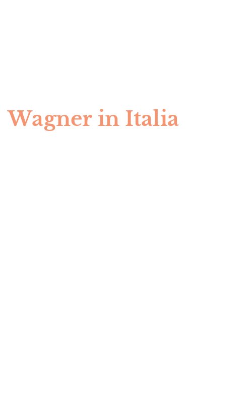Wagner in Italia