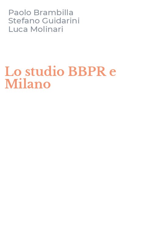 Lo studio BBPR e Milano