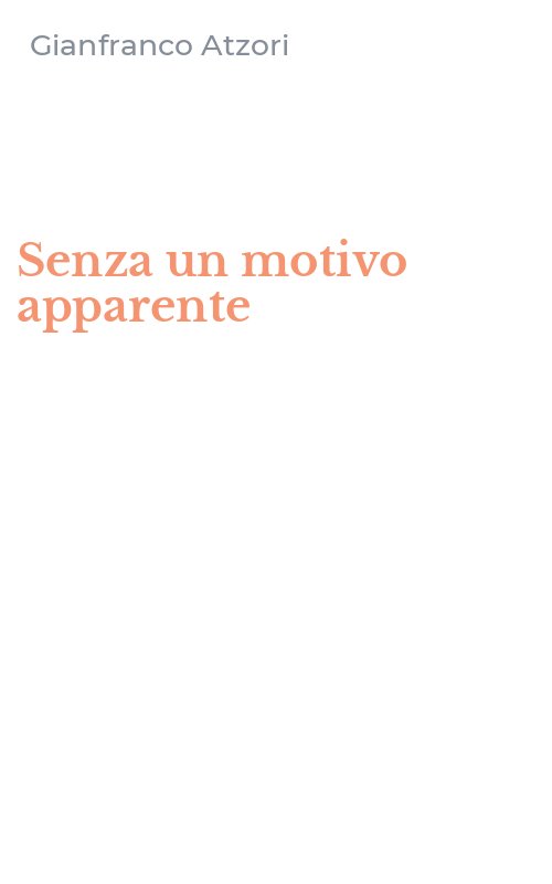 Senza un motivo apparente