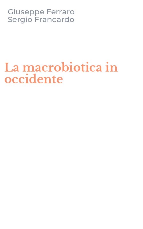 La macrobiotica in occidente