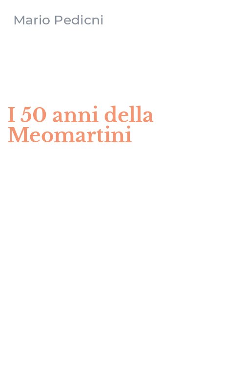 I 50 anni della Meomartini