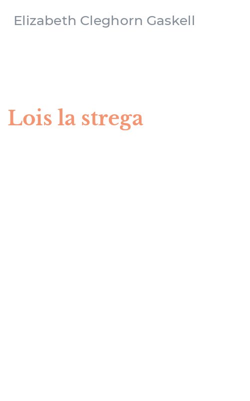 Lois la strega