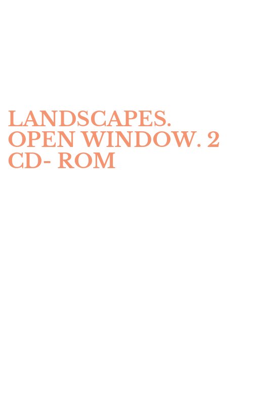 LANDSCAPES. OPEN WINDOW. 2 CD-ROM