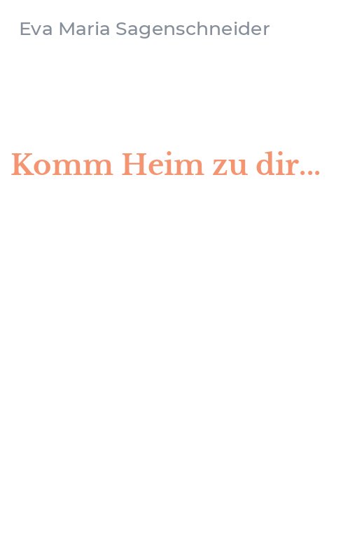 Komm Heim zu dir...