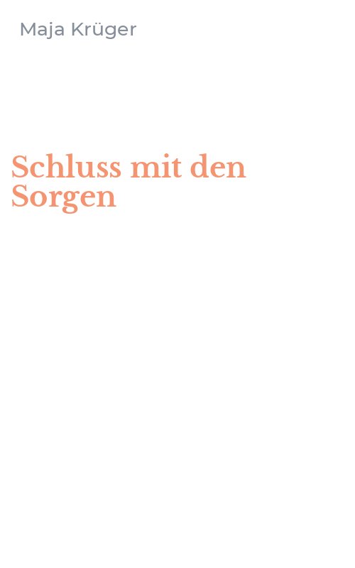 Schluss mit den Sorgen