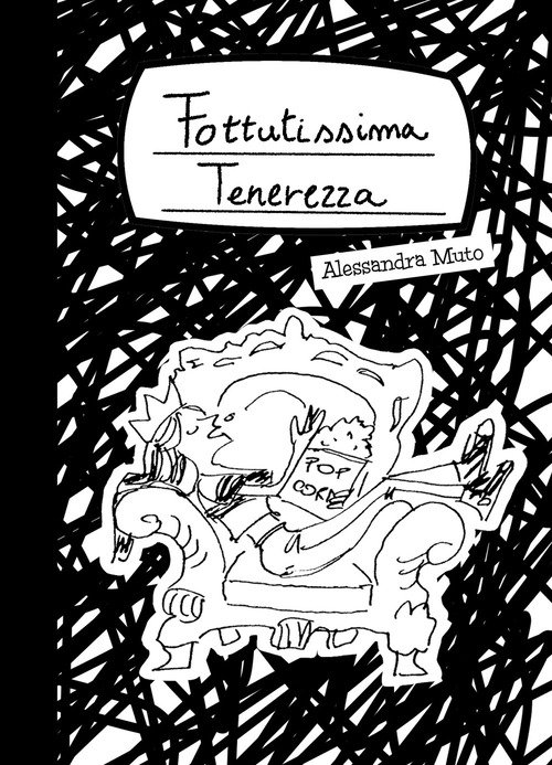 Fottutissima tenerezza