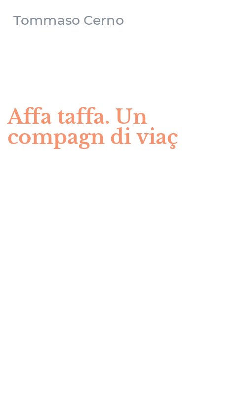 Affa taffa. Un compagn di viaç