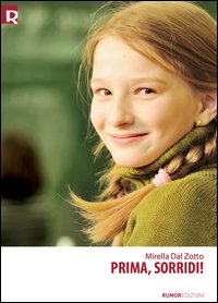 Prima, sorridi!