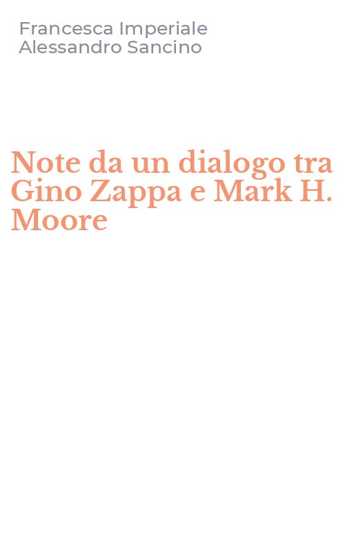 Note da un dialogo tra Gino Zappa e Mark H. Moore