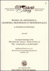 Summa de arithmetica, geometria, proportioni et proportionalita. An original translation of the Distinctio nona. Tractatus IX «De computis et scripturis»