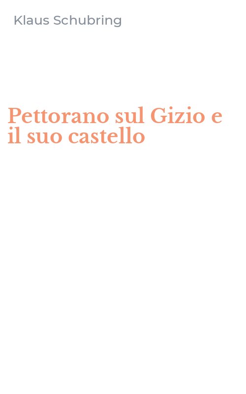 Pettorano sul Gizio e il suo castello