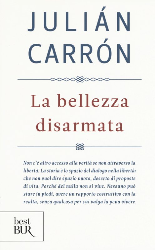 La bellezza disarmata