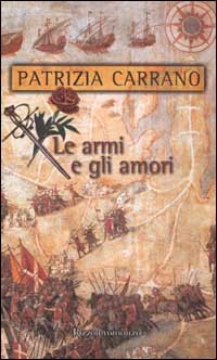 Le armi e gli amori