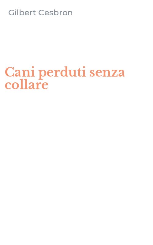 Cani perduti senza collare
