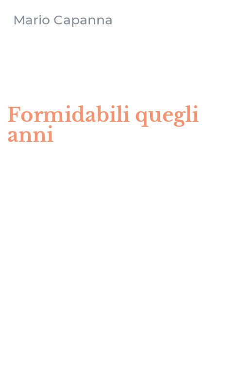 Formidabili quegli anni