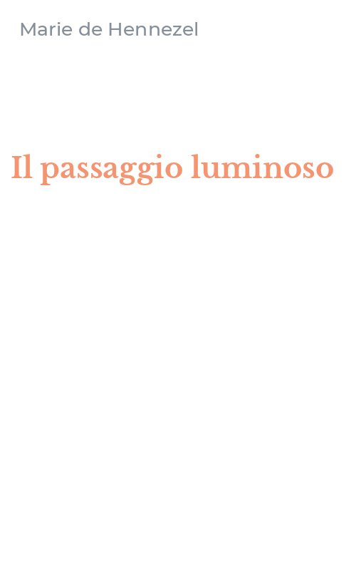 Il passaggio luminoso