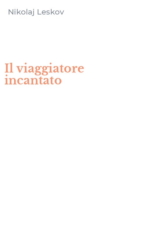Il viaggiatore incantato
