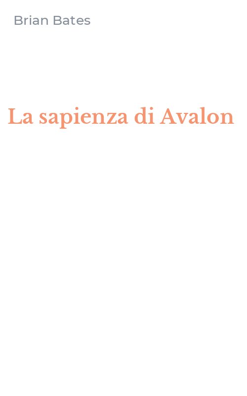 La sapienza di Avalon
