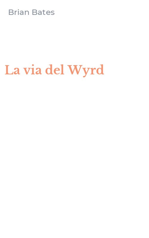 La via del Wyrd