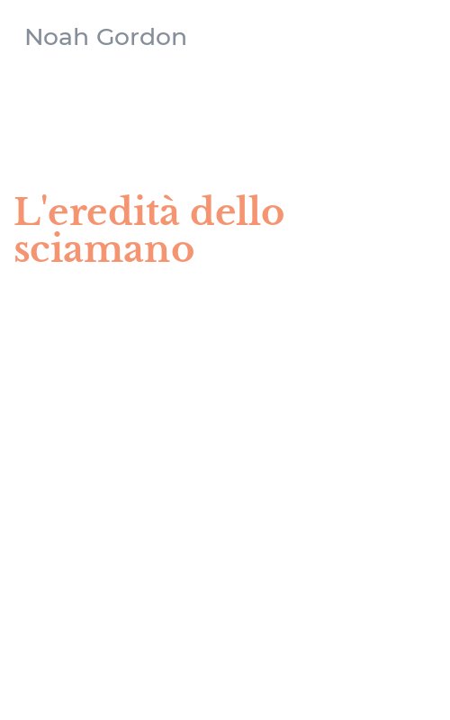 L'eredità dello sciamano