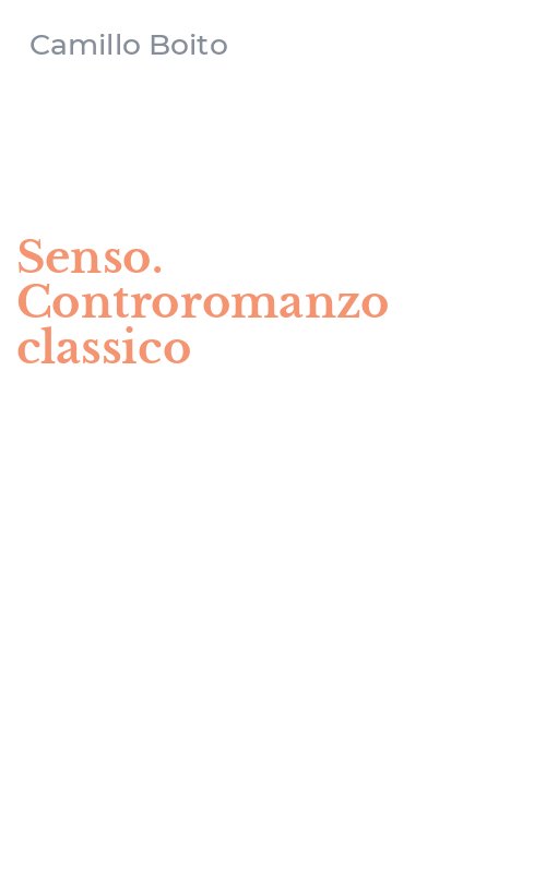 Senso. Controromanzo classico