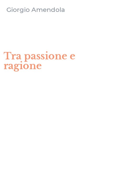 Tra passione e ragione