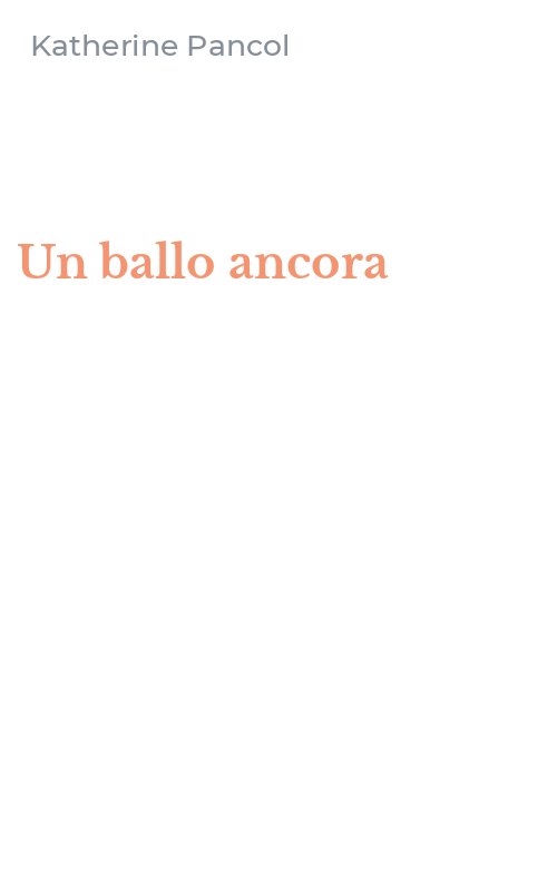 Un ballo ancora